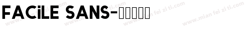 Facile Sans字体转换